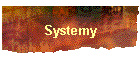 Systemy